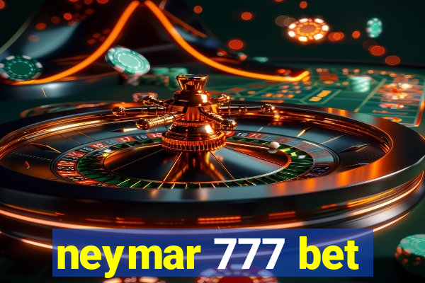 neymar 777 bet